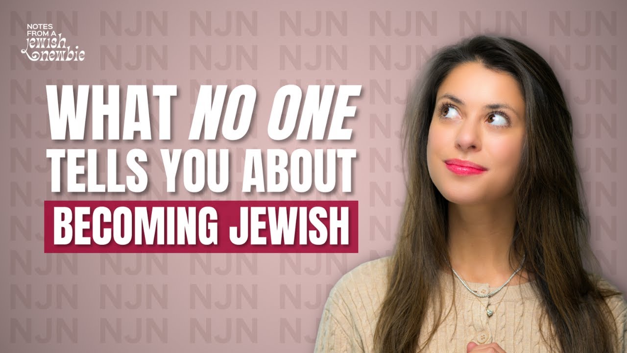 My Jewish Conversion: Everything I Couldn&rsquo;t Share Until Now | Notes From a Jewish Newbie Episode 1