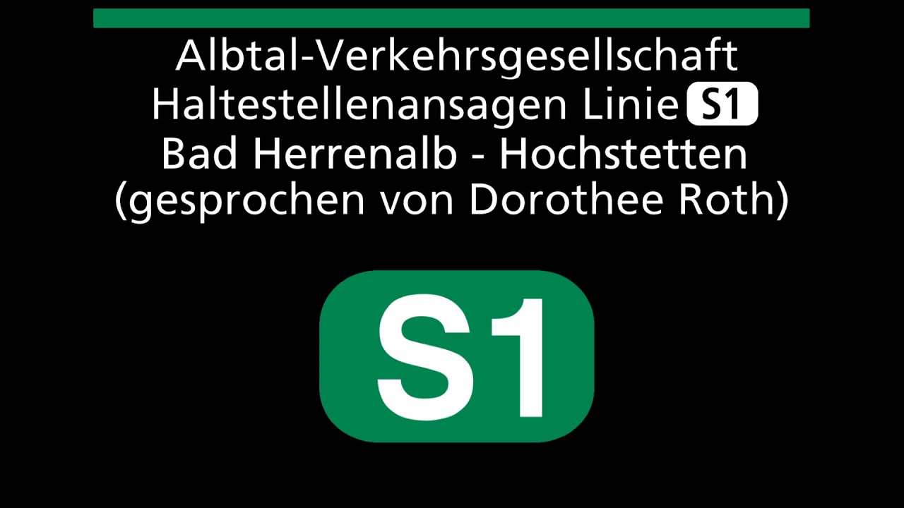 Stadtbahn Karlsruhe (AVG/KVV) | Ansagen der Linie S1 (Dorothee Roth)