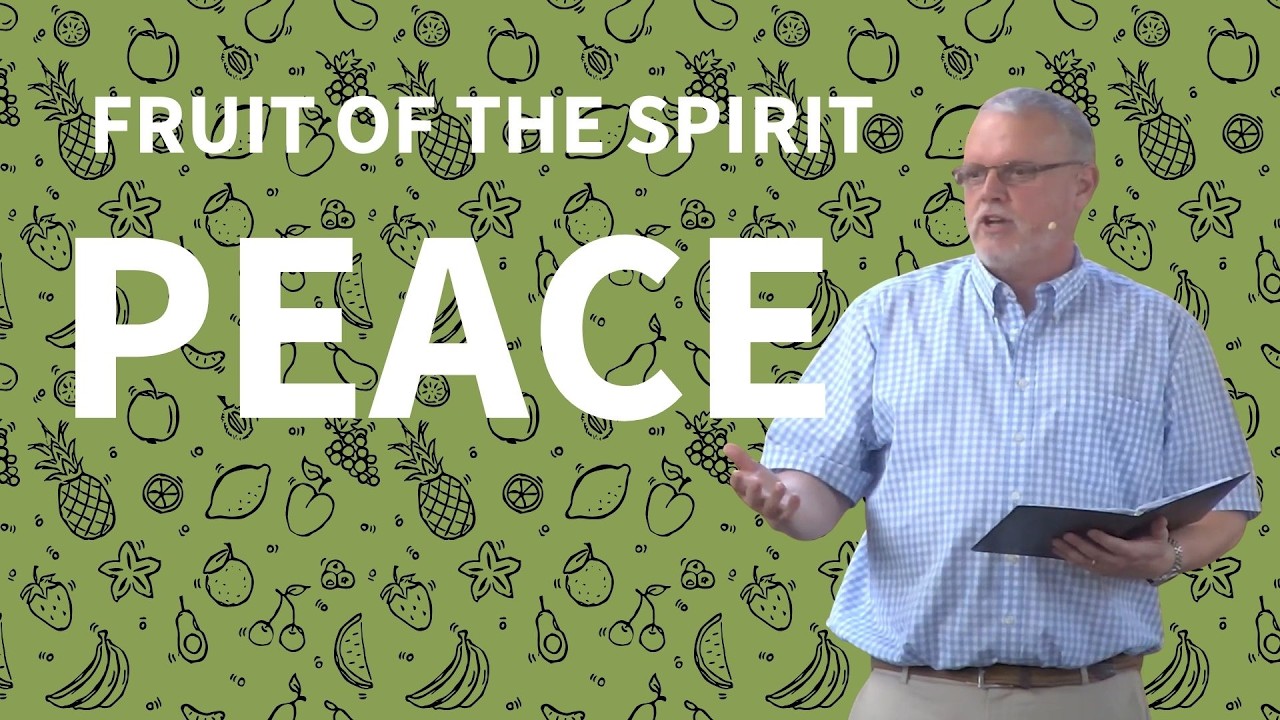 Peace - Fruit of the Spirit 3/6