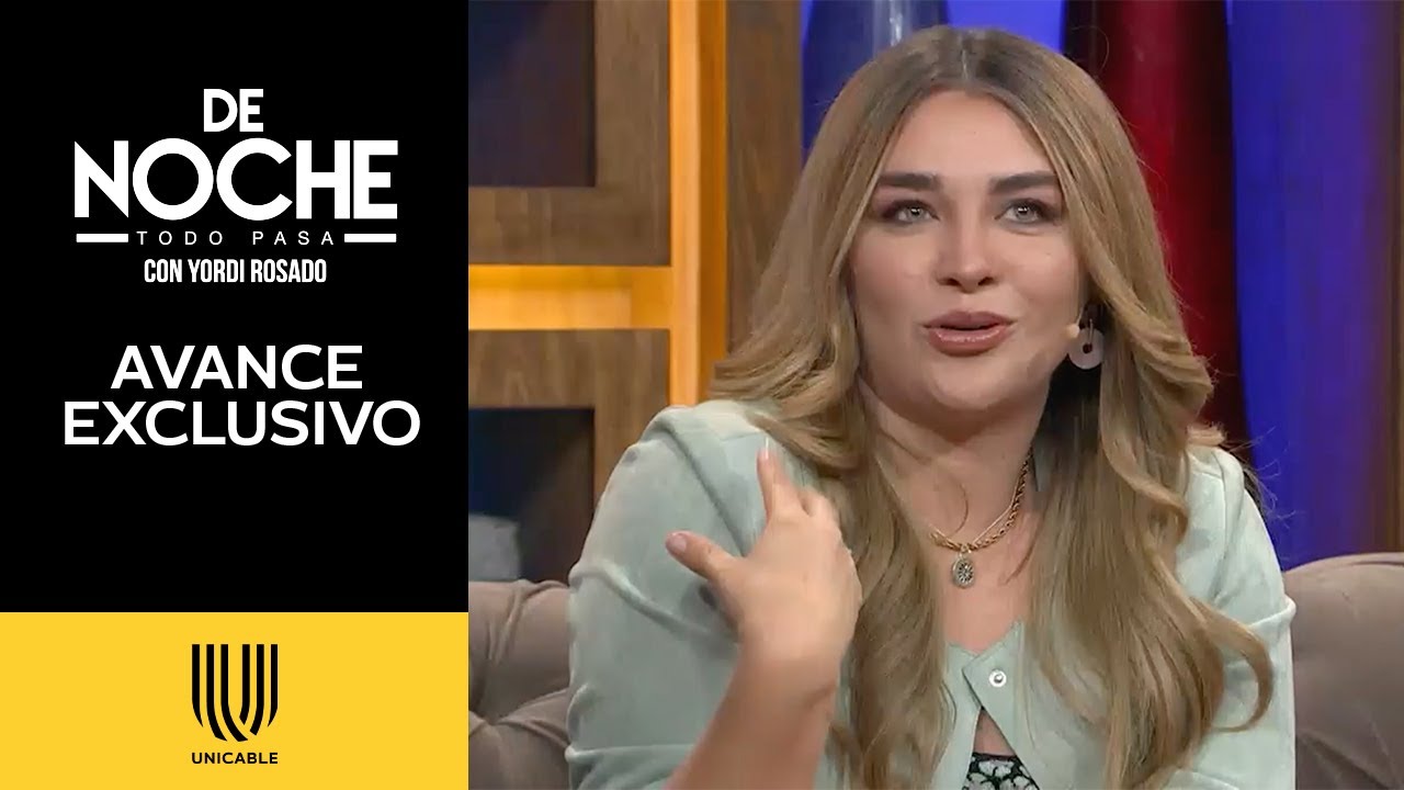 ¡Daniela Luján revela por qué se tocan las bobies entre mujeres! | De Noche | Martes 9:30 p.m.