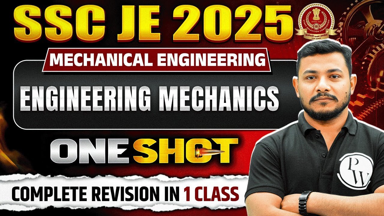 Engineering Mechanics in ONE SHOT | SSC JE Mechanical Classes | Engineering Mechanics SSC JE 2025