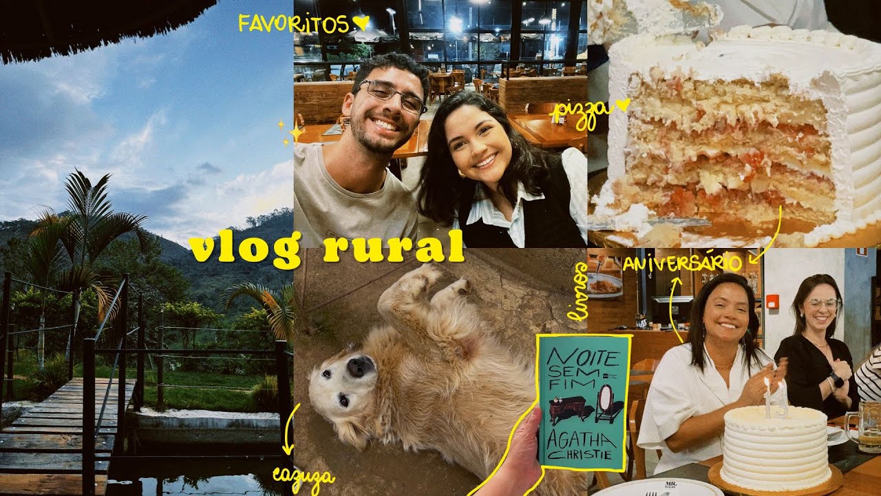 passei o dia na roça, favoritos dos últimos tempos e aniversário da minha irmã | vlog rural