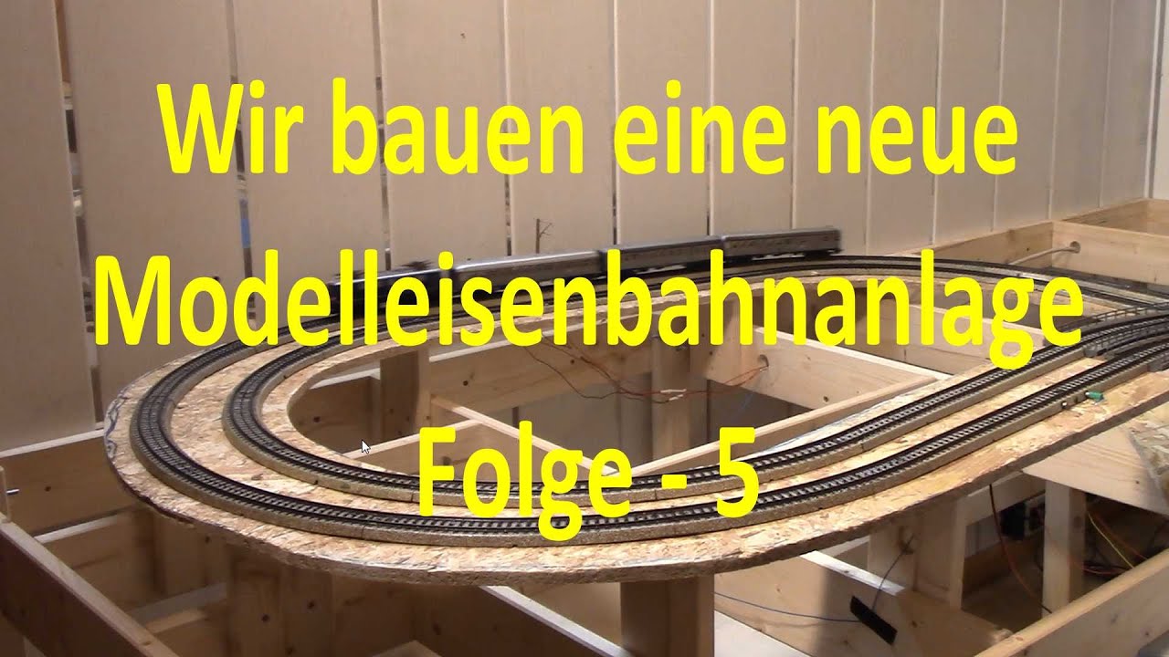 Wir bauen unsere Modelleisenbahn - Teil 5 - Schattenbahnhof und Steigungen