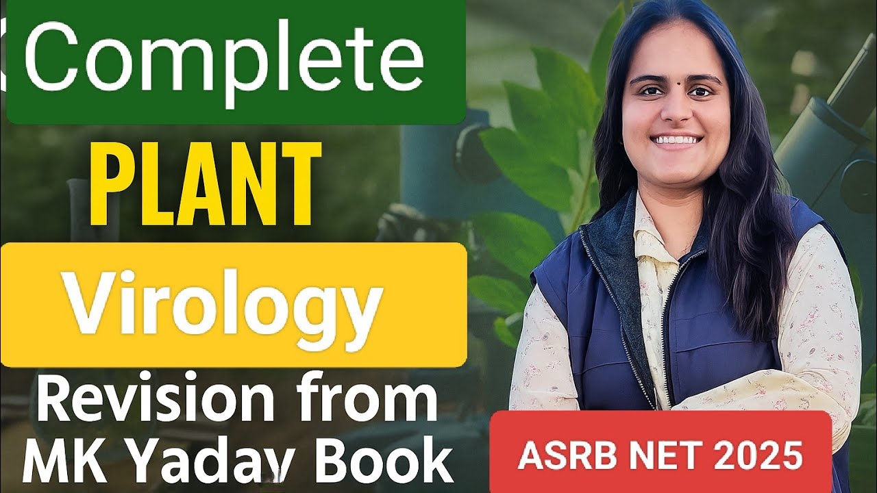 Plant Virology: a complete revision| ASRB NET Plant Pathology 2025