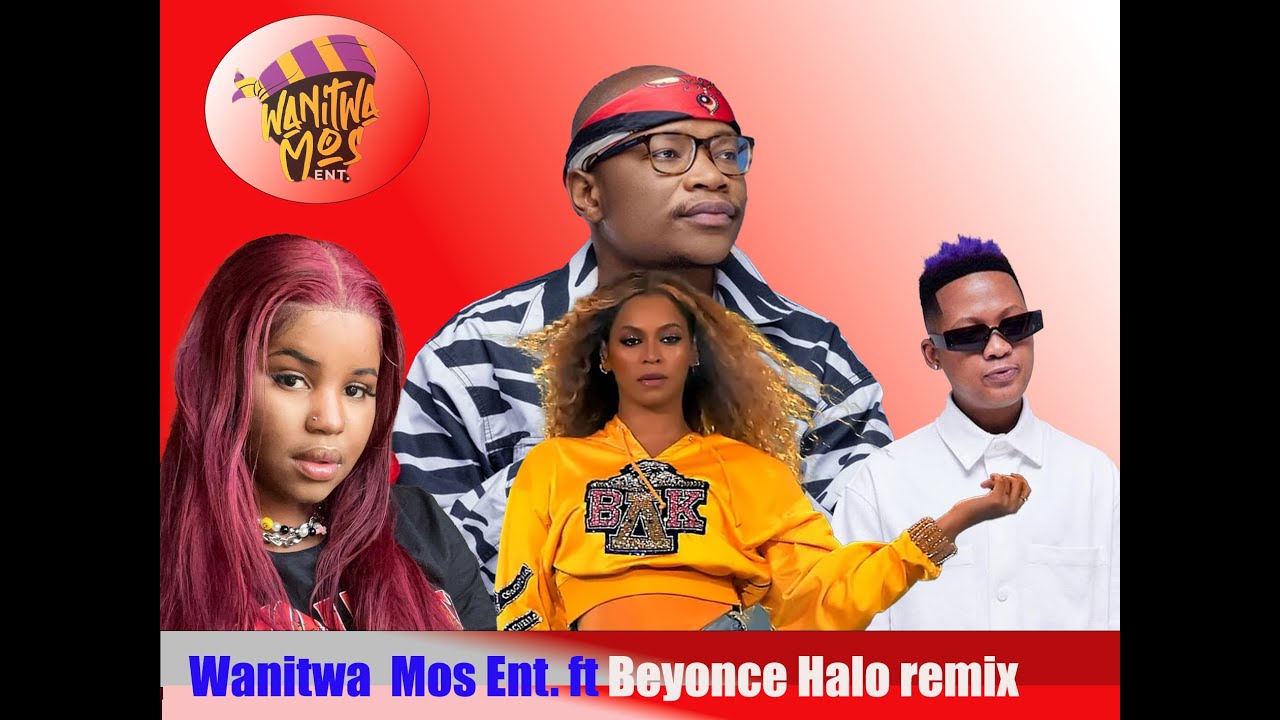 Wanitwa Mos (Master Kg,Eemoh,Dj skizih,)Ft Boyonce and Wayne and Tango.Halo Remix