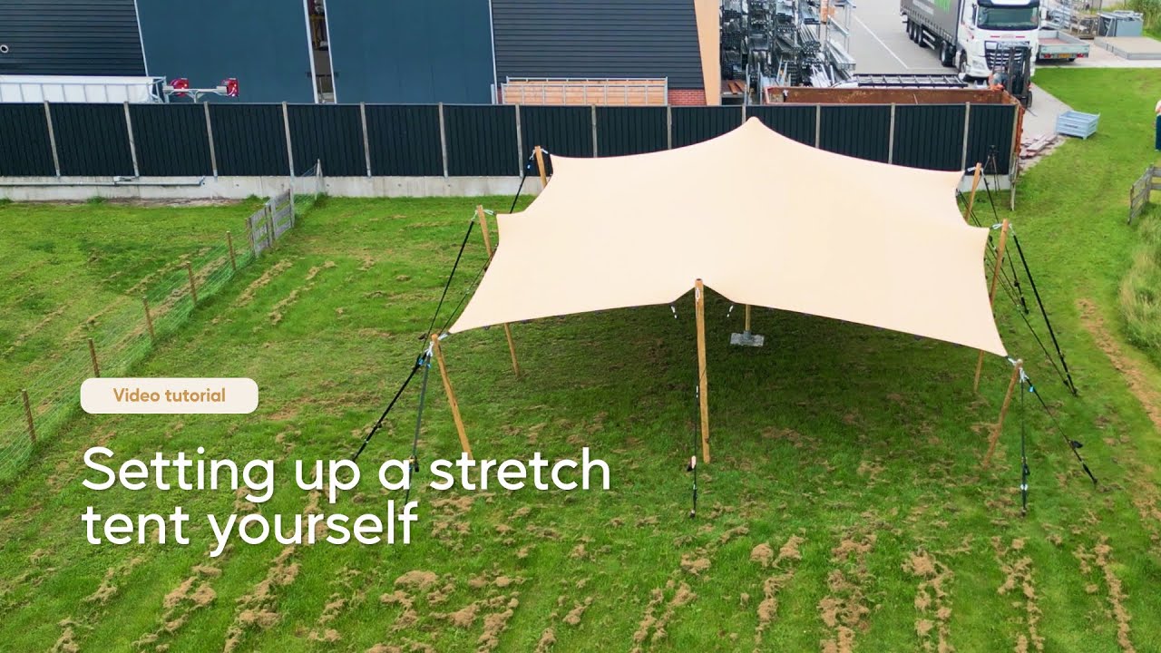 Setting up a stretch tent | Complete guide & assembly video | Eurostretch
