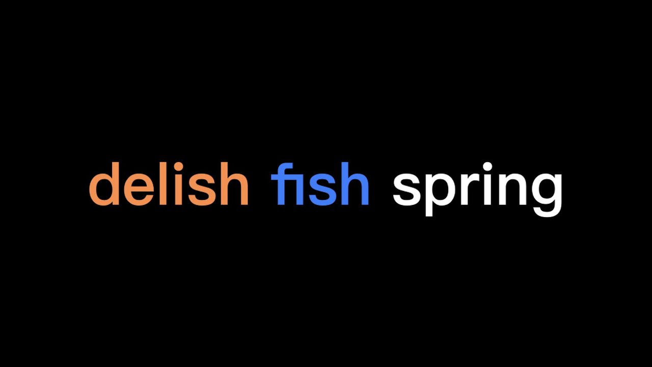 delish fish spring