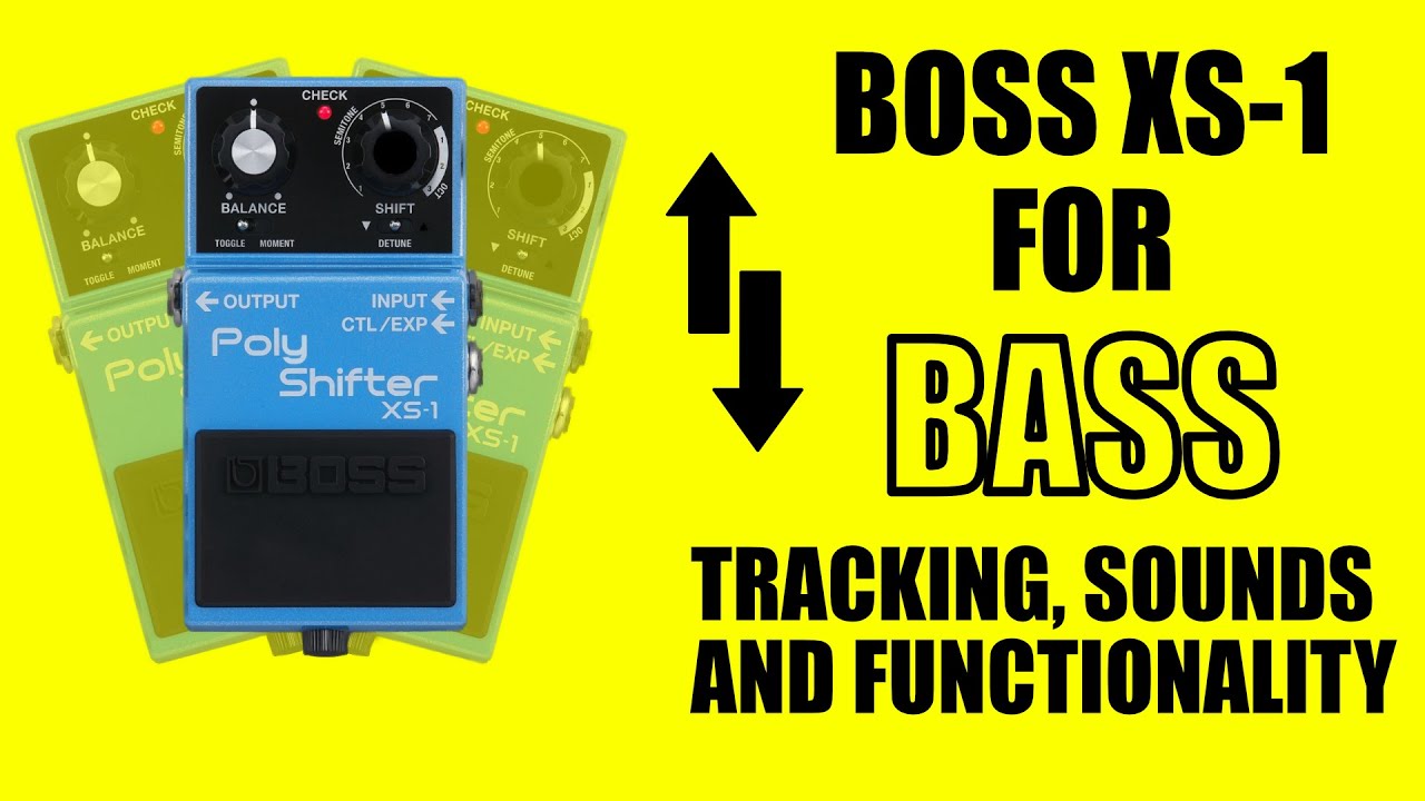Boss XS-1 polyshifter BASS demo - responding to viewers' comments