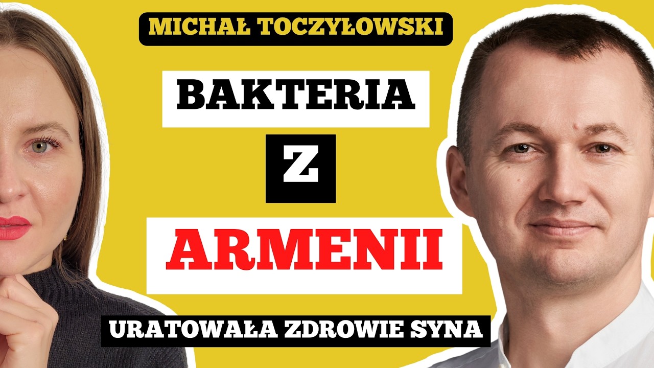 W POSZUKIWANIU ZDROWIA DLA SYNA, odpowiedź znaleźli w Armenii. Michał Toczyłowski