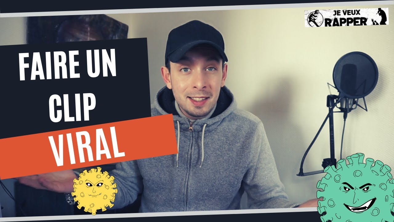 Comment Rendre Son Clip Viral ? (9 conseils pour faire connaitre son clip)