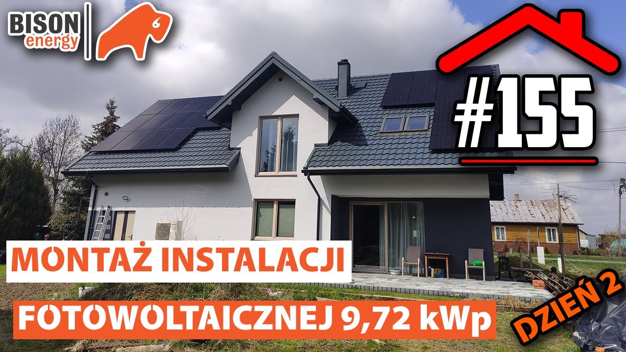 #155  Montaż instalacji fotowoltaicznej 9,72 kWp by Bison Energy. Dzień 2