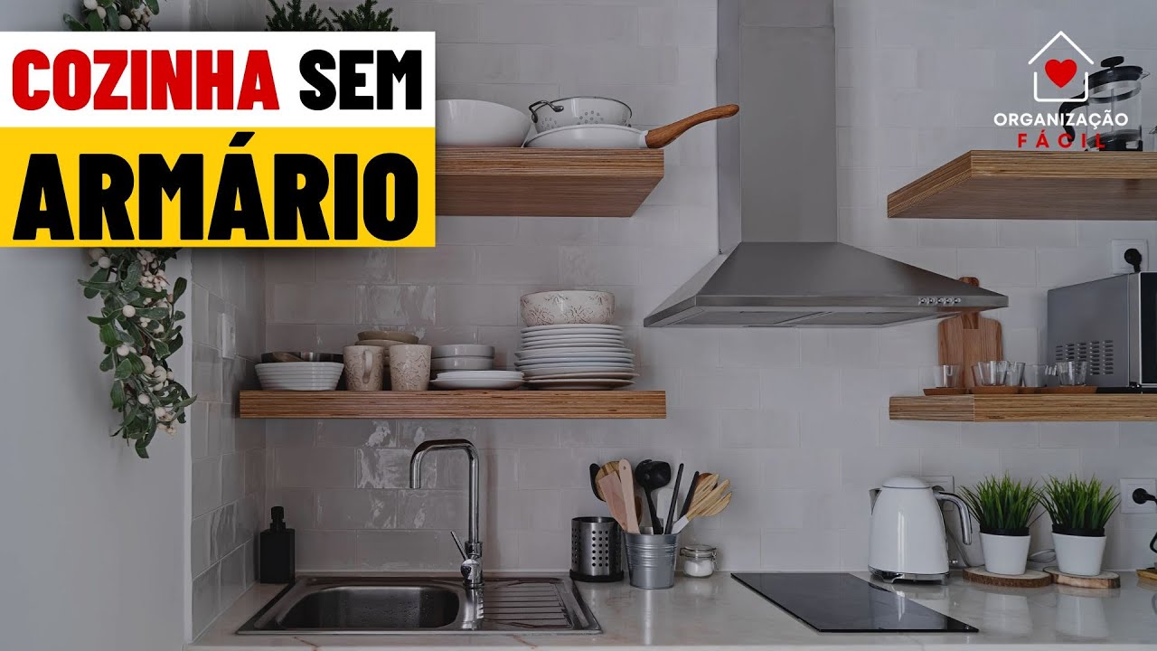 COMO ORGANIZAR COZINHA SEM ARMÁRIO/ ORGANIZAR A COZINHA