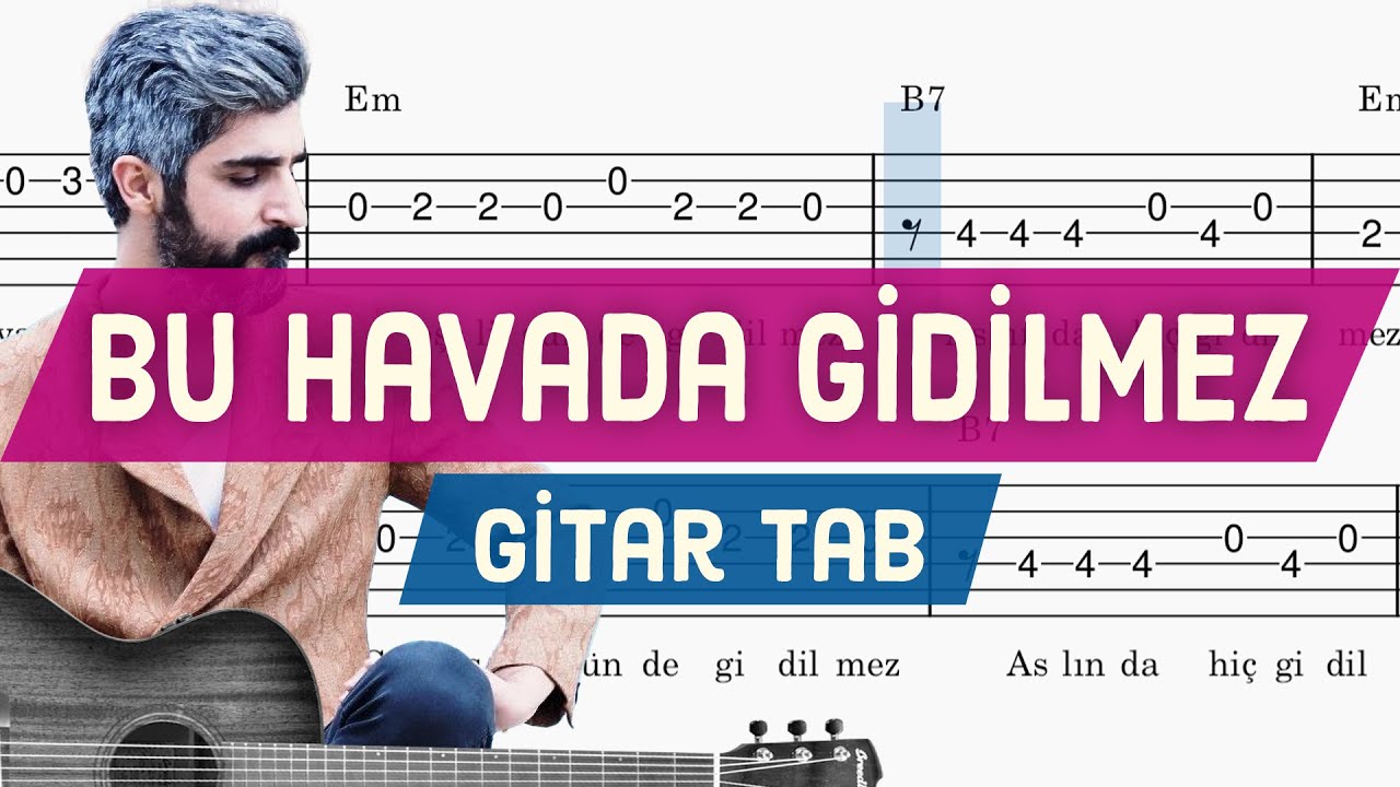 Manuş Baba - Bu Havada Gidilmez - Gitar Tab