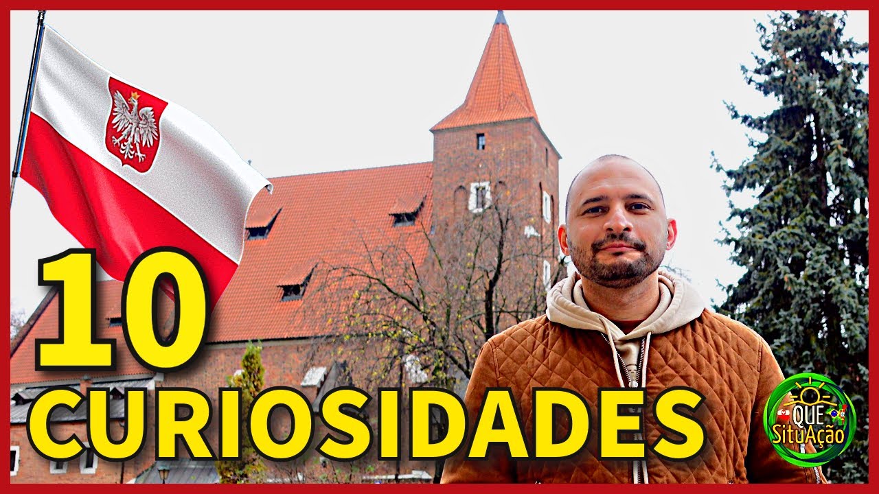 10 Curiosidades sobre a Polônia por um Brasileiro