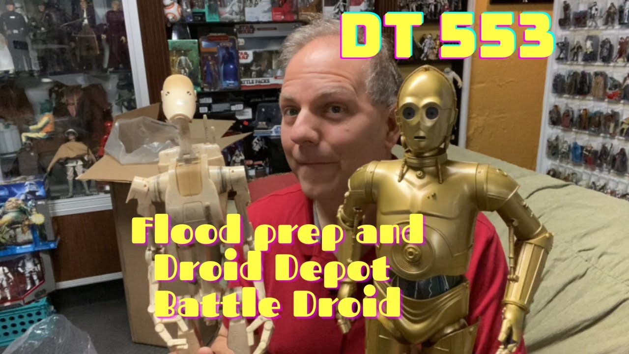 Darth Tuba's Star Wars Unboxing Show #553: Flood Prep and Droid Depot Battle Droid