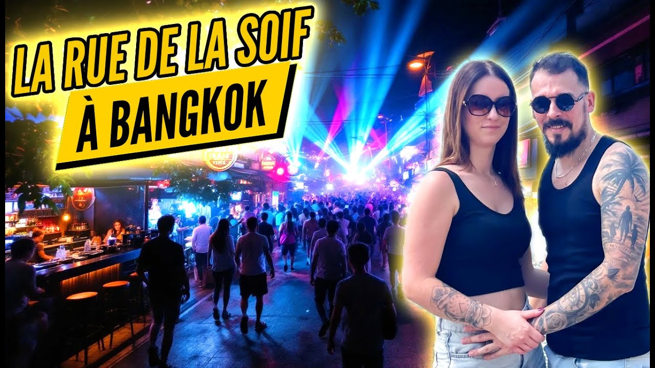 Khao San Road 🔥 la rue de la bringue à BANGKOK (+ Chatuchak market et Jodd Fairs Danneramit)