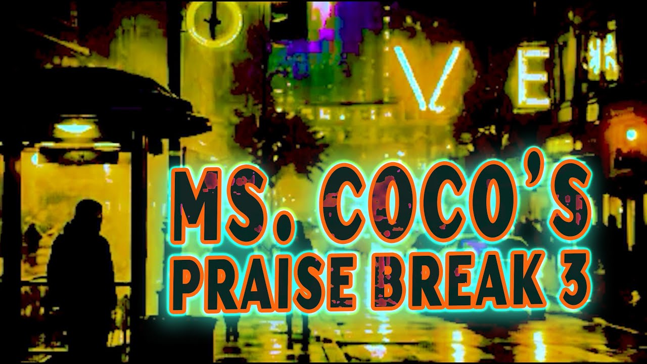 Electrik Cake with Coco Street, The Valiant Queen 0215 - Ms. Coco's Praise Break 3 01122026