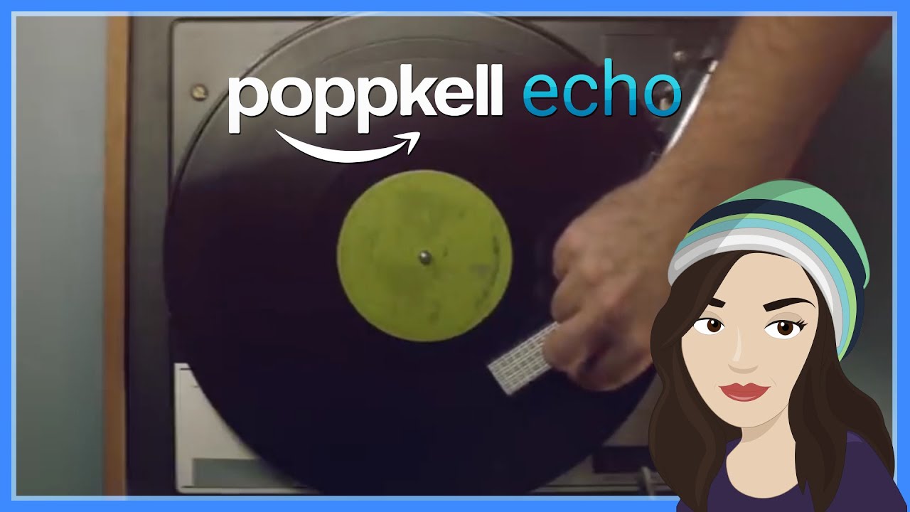 The POPPKELL Echo: Dad's Favorite Record - If KPopp was Alexa