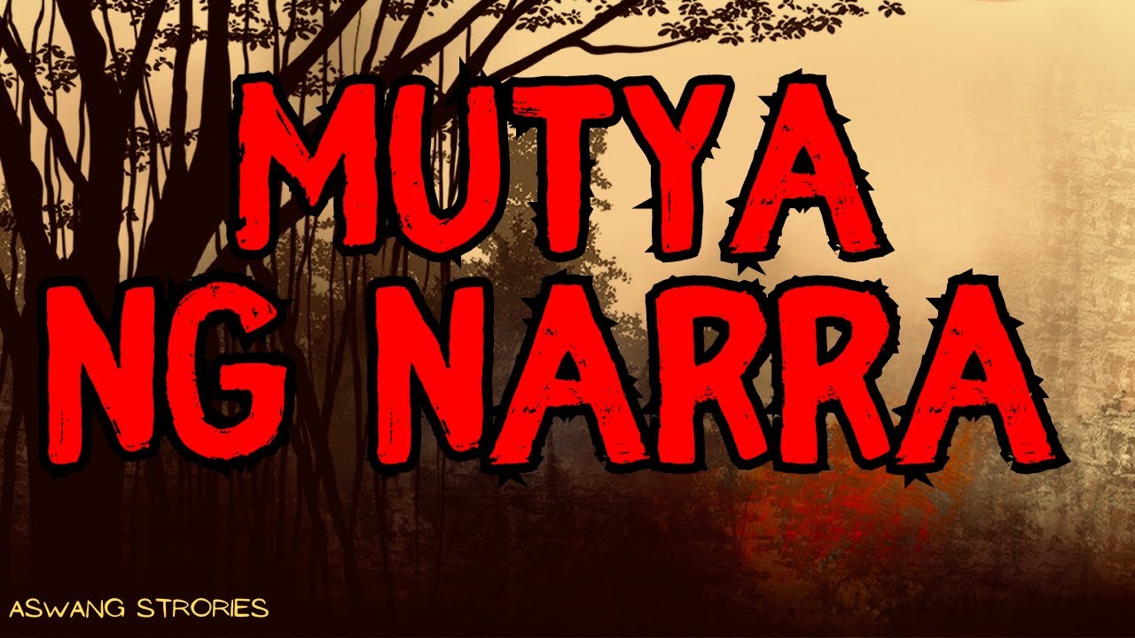 MUTYA NG NARRA (BERTUD TRUE STORY)
