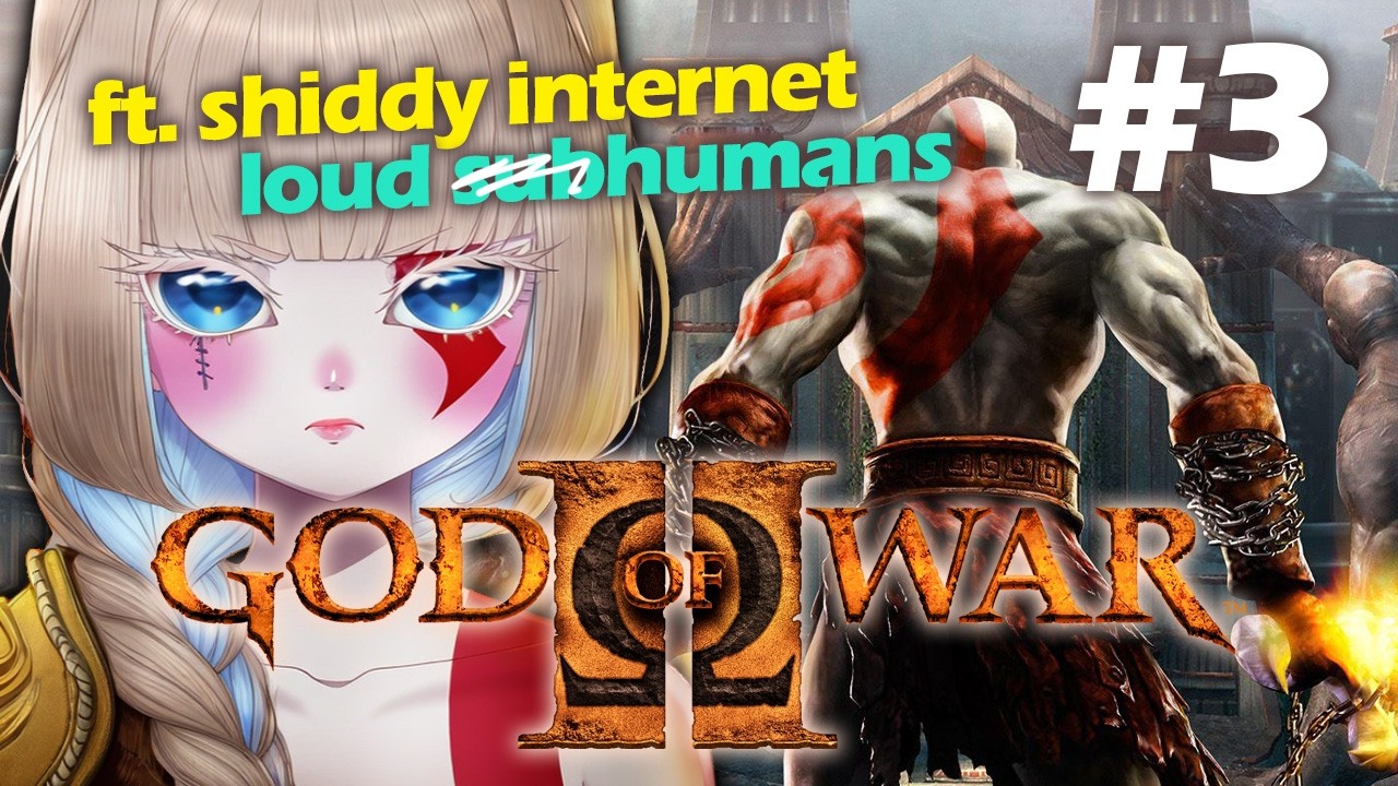 【God of War 2 Remastered #3】Anime girl returns streaming but with debuffs【Alice Mervaylle】
