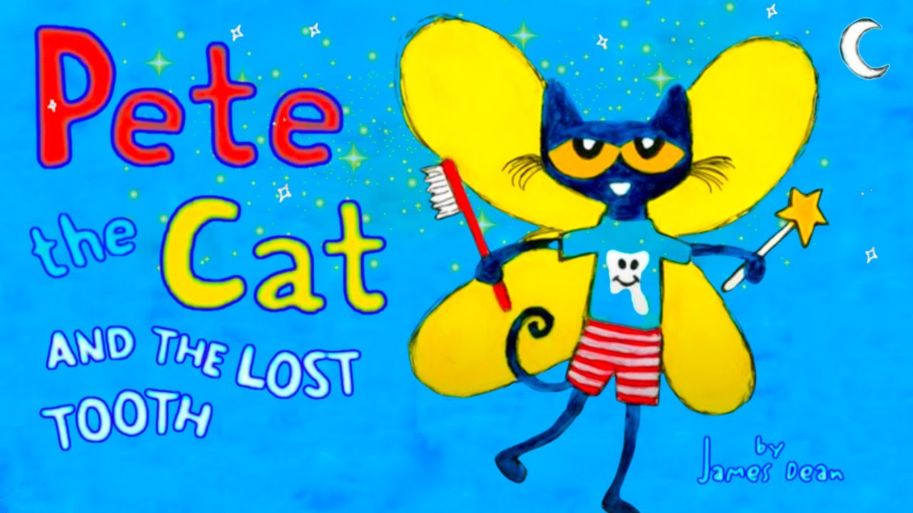 Pete the Cat and the Lost Tooth | 📚 Read Aloud Story Time for Kids 🦷🐾