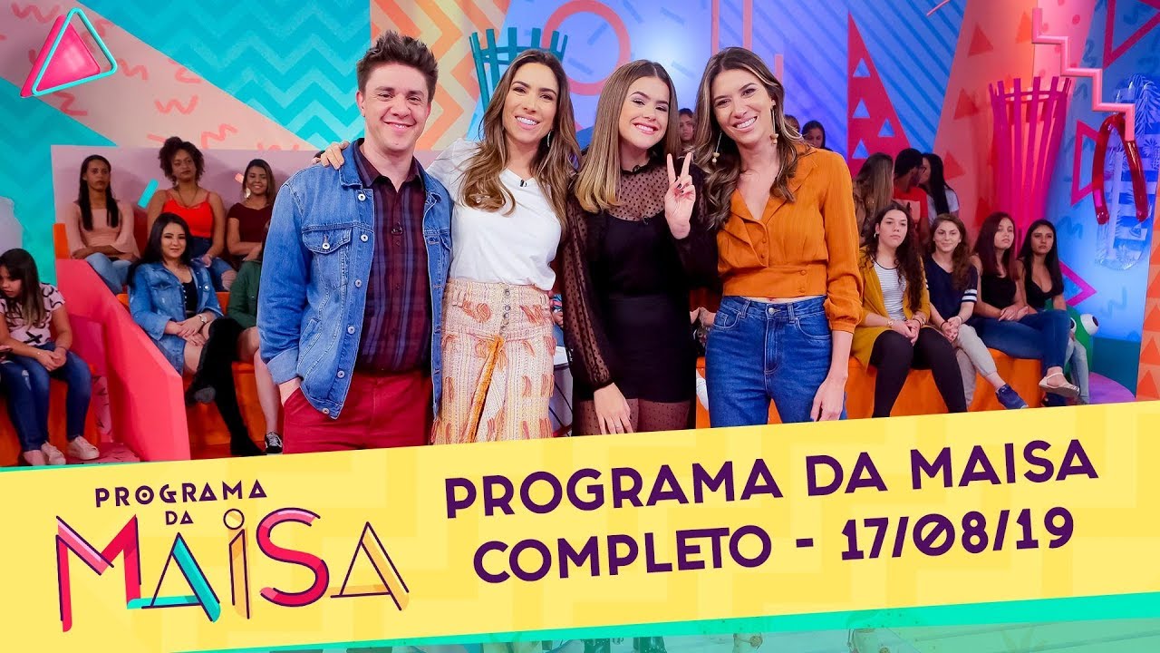 Programa da Maisa | Completo (17/08/19)