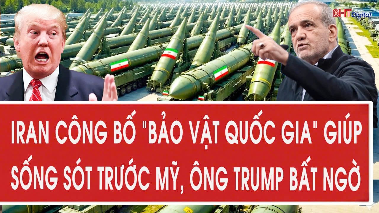 Tâm điểm quốc tế 21/3: Iran công bố “bảo vật quốc gia” giúp sống sót trước Mỹ, ông Trump bất ngờ