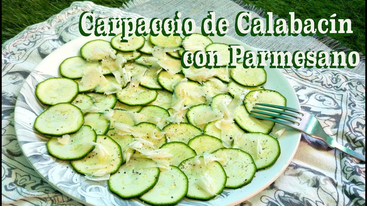 Carpaccio de Calabacín y Parmesano RÁPIDO y FÁCIL