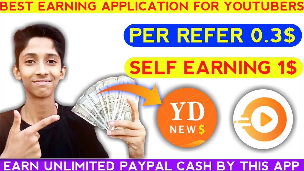 YD News New PayPal Earning App | Per Refer 0.3$ | Loot Offer 2$ Daily