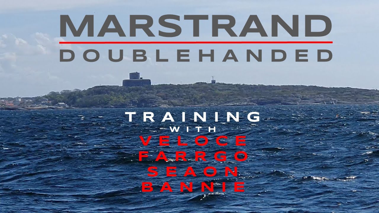 Sun Fast 32i | Veloce Sailing @ Marstrand Doublehanded Training 2021