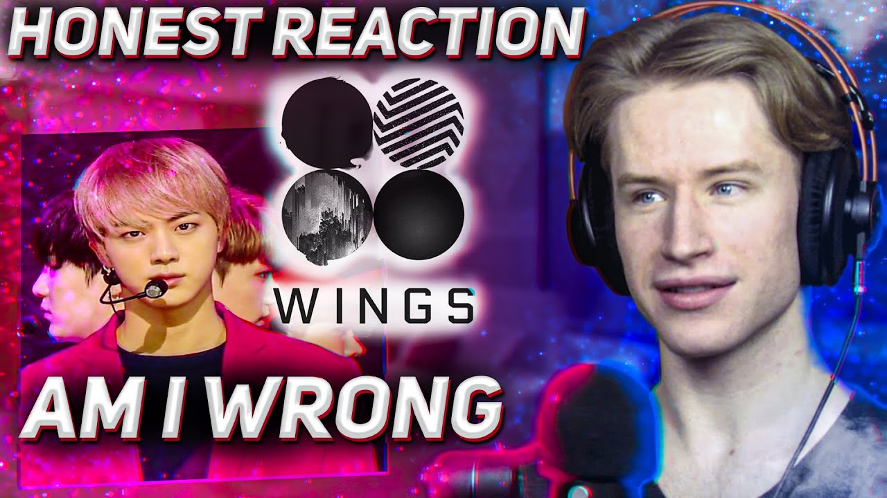HONEST REACTION to BTS - 'Am I Wrong'