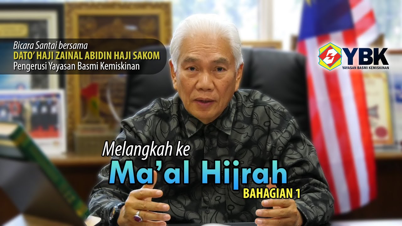 Bicara Pengerusi YBK - Melangkah Ke Ma'al Hijrah (Bahagian 1)