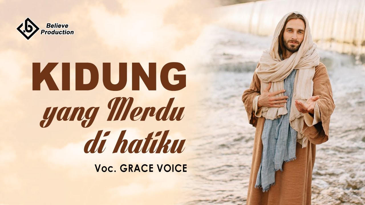 Grace Voice - Kidung Yang Merdu Di Hatiku (NKB.164)