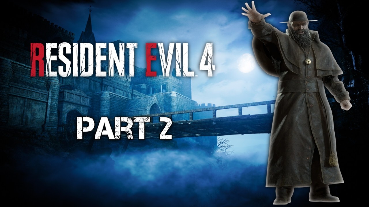 Resident Evil 4 Remake Live Part 2 |Pangam Vro