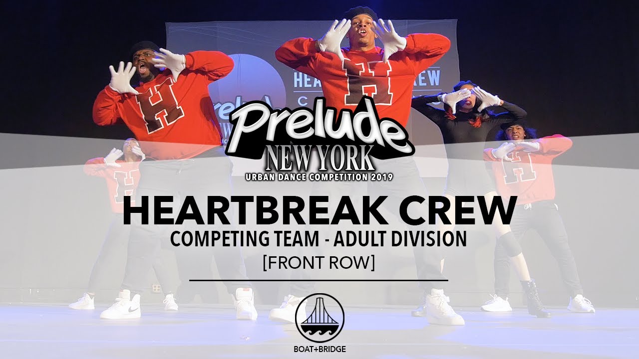 Heartbreak Crew [FRONT ROW] || PRELUDE NEW YORK 2019 || #PRELUDENY2019