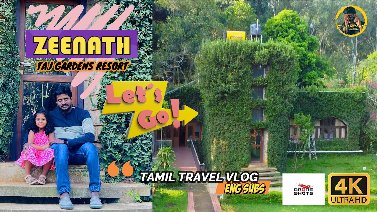 Zeenath Taj Gardens Resort | Yelagiri Resort | Tamil Travel VLOG | Eng Subs | 4K Res | Drone Shots