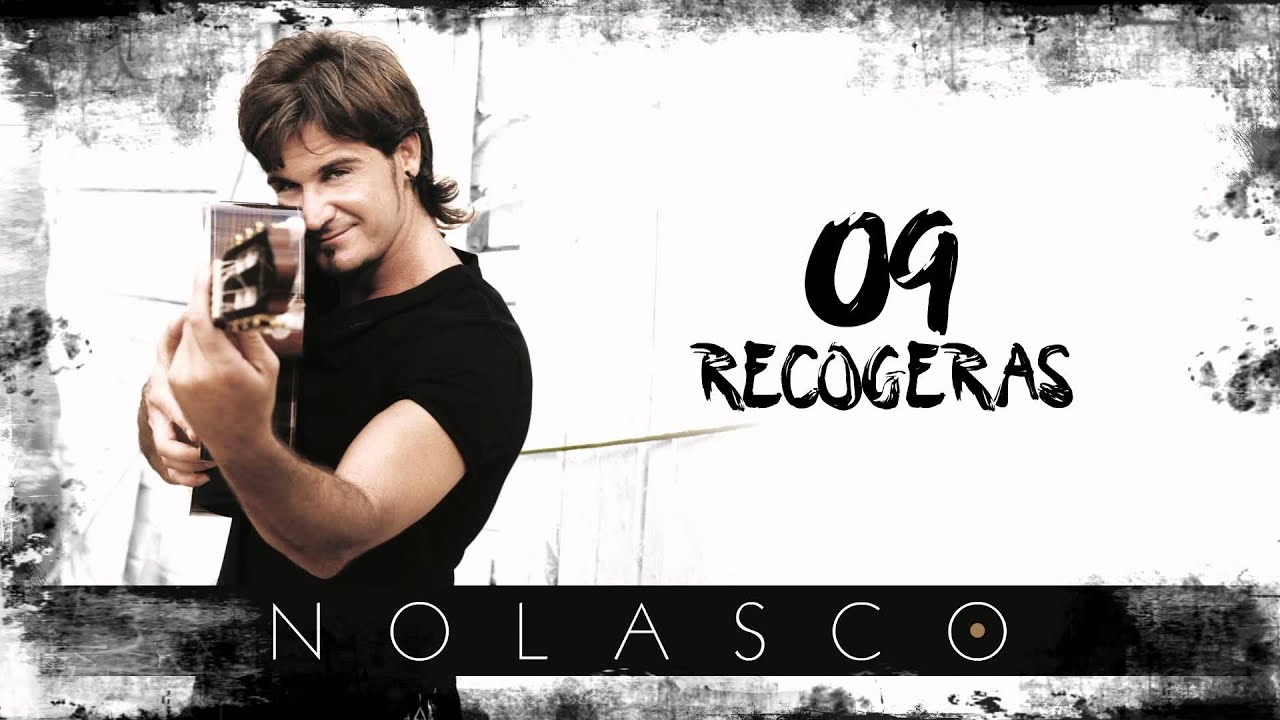 NOLASCO - Recoger&aacute;s (Audio Oficial)
