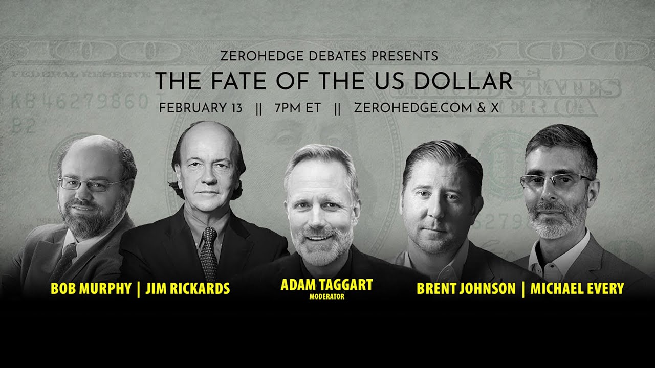 ZeroHedge Debates: The Fate of the US Dollar