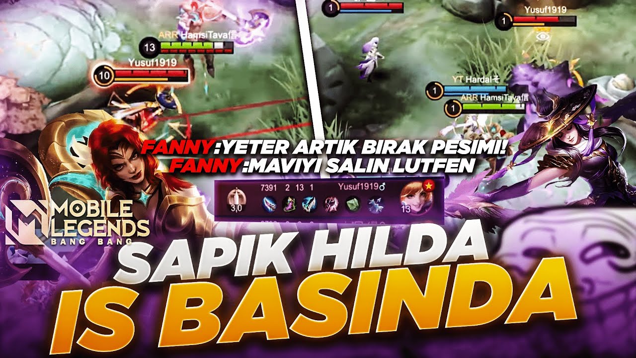 Sapık Hilda Mode ON | Fanny Kafayı Nasıl Yedi | Mobile Legends