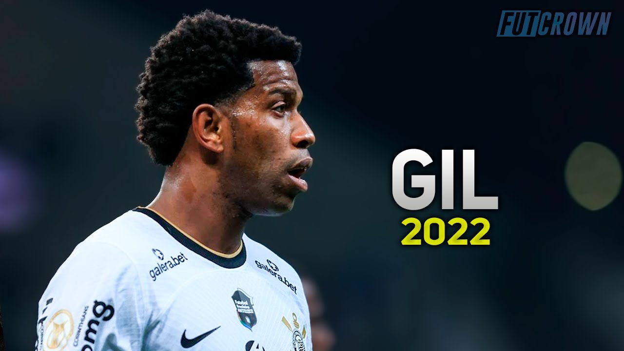 Gil 2022 ● Corinthians ► Desarmes, Dribles & Gols | HD