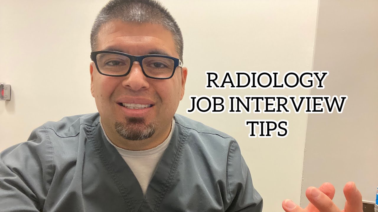 RADIOLOGY TECHNOLOGIST JOB INTERVIEW TIPS ☢️