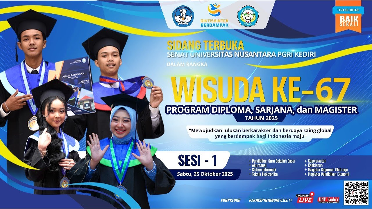 LIVE | WISUDA Ke-67 Universitas Nusantara PGRI Kediri | Sesi 1