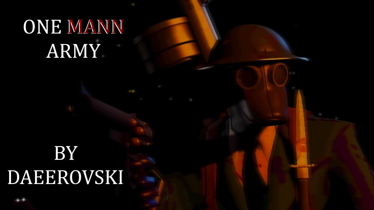 Don't Join Team Red - One Mann Army [ AN UNOFFICIAL TRACK + POSSIBLE SPOILERs ]