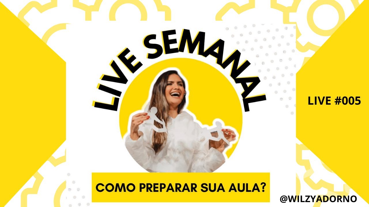 AULA LIVE #005 - Como Preparar Sua Aula/Culto para o Ministério Infantil?   I Pra. Wilzy Adorno