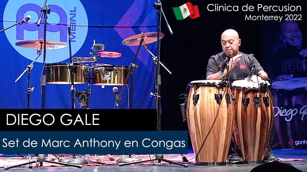 Clinica de Percusion de Diego Gale, Monterrey 2022 🇲🇽🇨🇴 Set Marc Anthony - CONGAS  Parte 1.