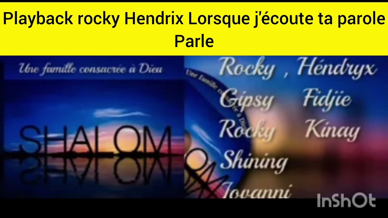 playback rocky Hendrix lorsque j'écoute ta parole Parle