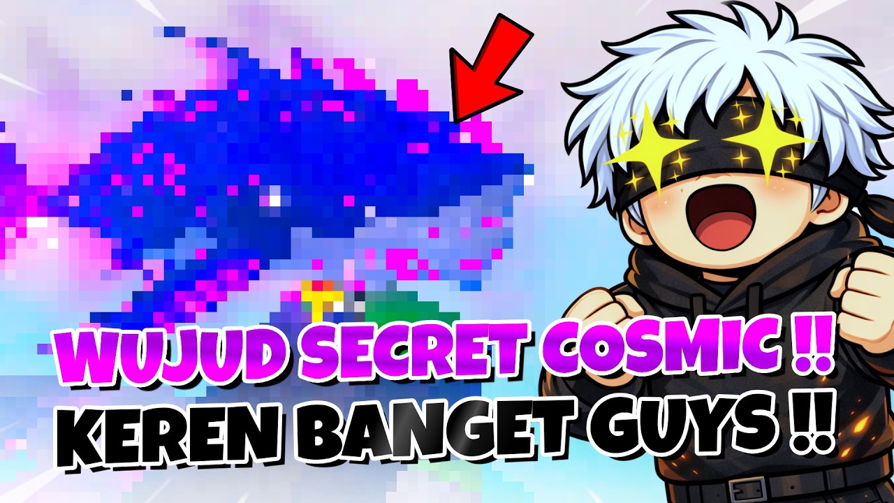 TEMPAT RAHASIA & WUJUD SECRET COSMIC !! 1/2M Tapi KEREN GUYS !! Fish it