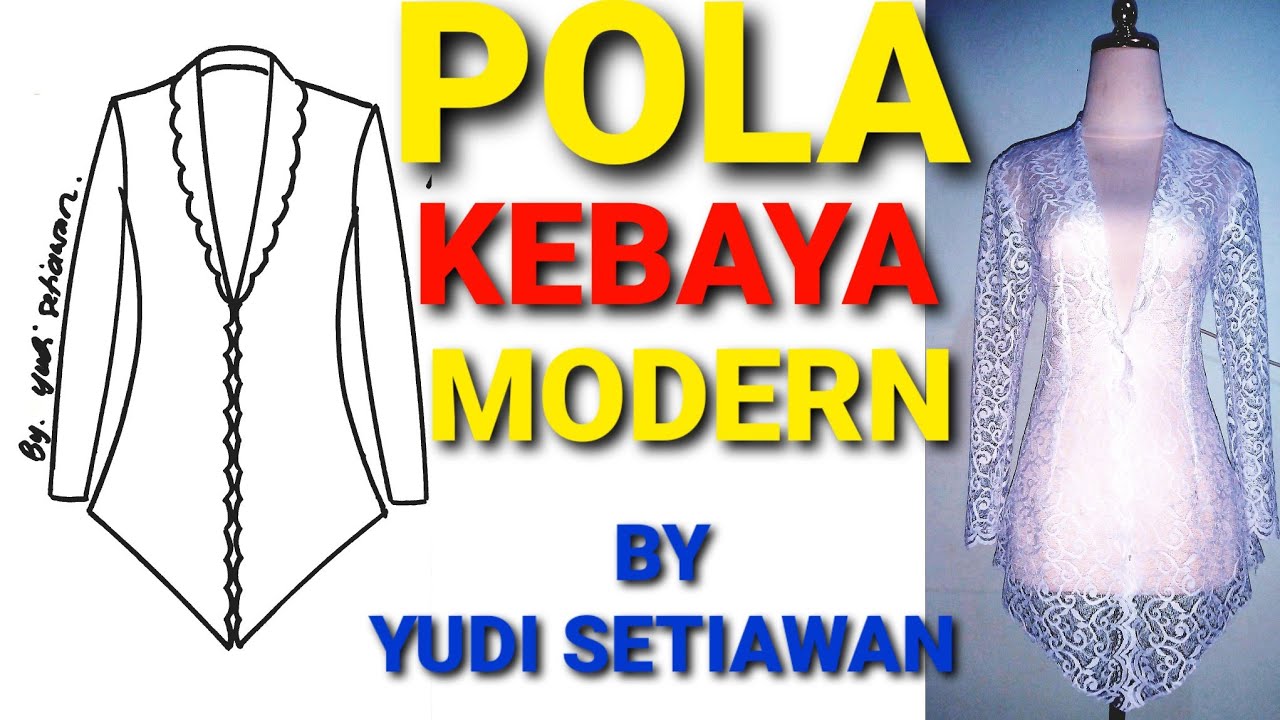 POLA KEBAYA MODERN || kebaya kekinian.