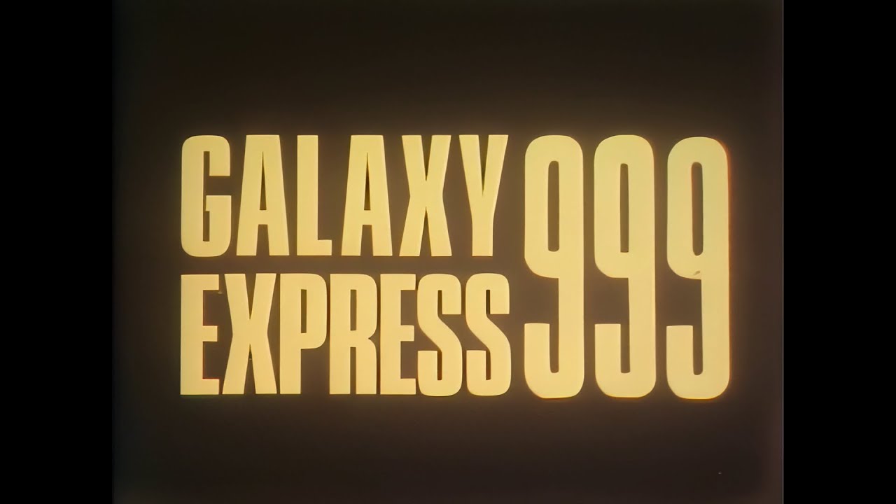 Galaxy Express 999 - Sigla apertura/chiusura -