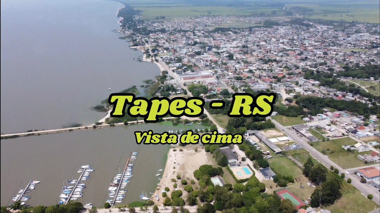 Tapes - RS - vista de cima